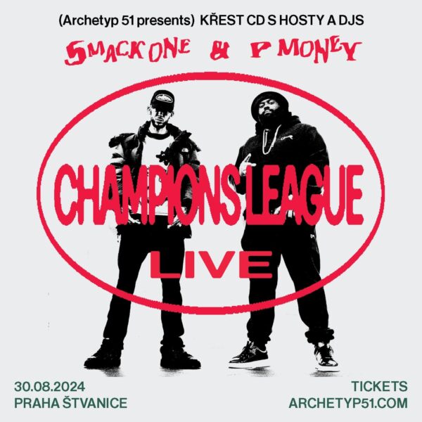 Smack One x P Money - Champions League Live